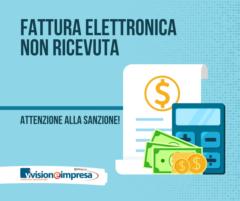 fattura elettronica non ricevuta